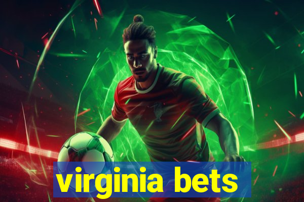 virginia bets